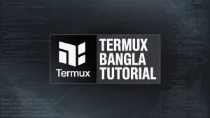 Termux বাংলা গাইড – Termux Bangla Tutorial | Part -1 | Bug Mohol