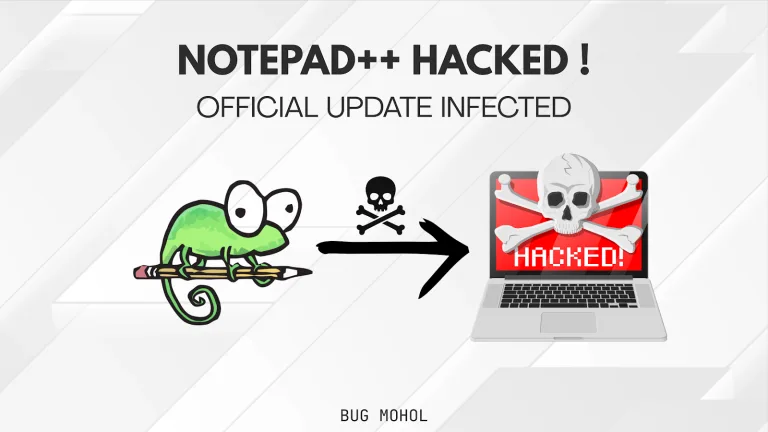 Notepad++ Update Hacked Official আপডেটের আড়ালে Malware ছড়াচ্ছে হ্যাকাররা! | Bug Mohol